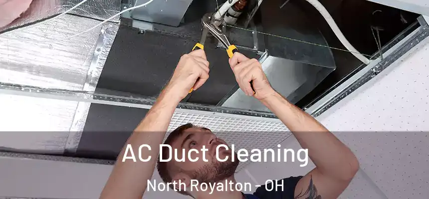  AC Duct Cleaning North Royalton - OH